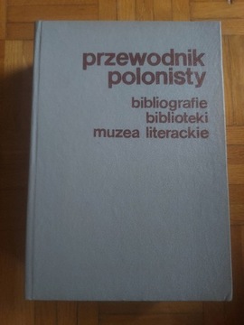 J. Czachowska, R. Loth - Przewodnik polonisty. ...