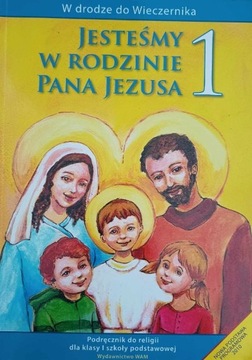 Jesteśmy w rodzinie Jezusa 1 podręcznik 