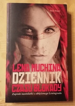 Dziennik czasu blokady. Lena Muchina