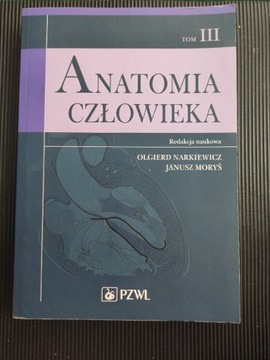 Anatomia człowieka tom III Olgierd Narkiewicz