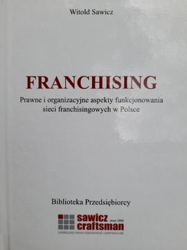 FRANCHISING  Witold Sawicz