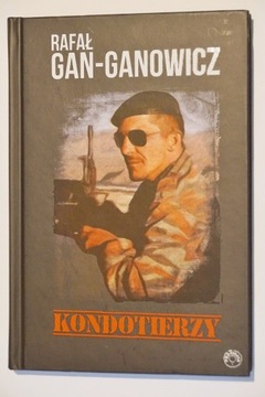 KONDOTIERZY Rafał Gan-Ganowicz jak nowa