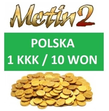 METIN2 POLSKA 1 KKK YANG WONY/YANGI 10 WON