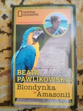 Blondynka W Amazonii Beata Pawlikowska 