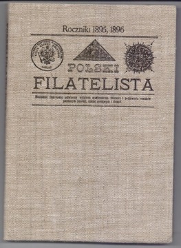 Polski Filatelista roczniki 1895-1896 - reprint