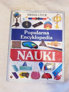 Popularna Encyklopedia NAUKI Wiedza i Życie