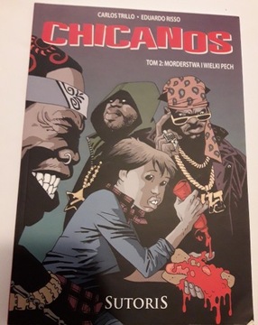 komiks "Chicanos" tom 2 