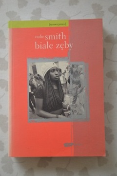 Białe zęby - Zadie Smith