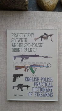 Praktyczny słownik angielsko-polski broni palnej