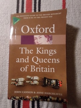 Oxford Dictionary. The Kings and Queens of Britain
