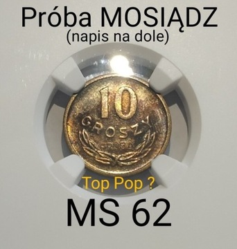 MAX 10 groszy 1949 próba MOSIĄDZ ExTombak MS62 NGC