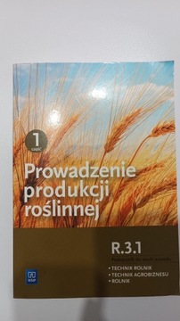 PROWADZENIE PRODUKCJI ROŚLINNEJ CZĘŚĆ 1