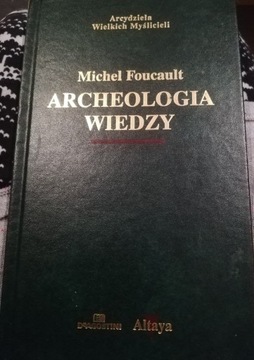 MICHEL FOUCAULT - ARCHEOLOGIA WIEDZY