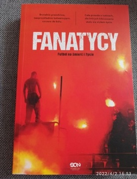 Fanatycy na śmierć i życie książka.