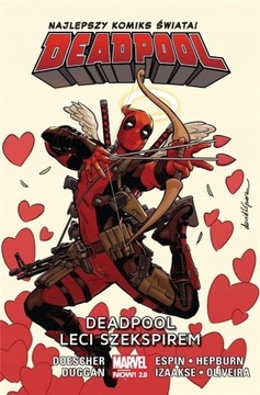 DEADPOOL LECI SZEKSPIREM Najlepszy Komiks Świata