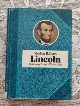 LINCOLN - Stephen B. Oates