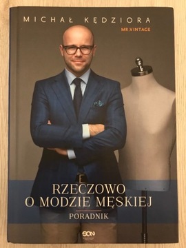 Książka Rzeczowo o modzie męskiej-Michal Kedziora