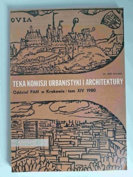 Teka Komisji Urbanistyki i Architektury XIV 1980