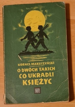 O dwóch takich co ukradli księżyc Makuszyński 