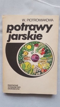 Potrawy jarskie Wanda Piotrowiakowa