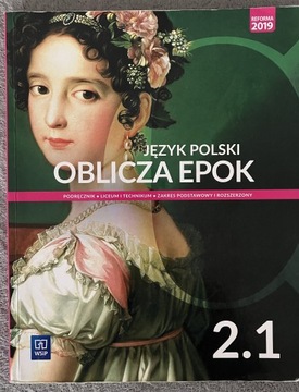 Oblicza Epok 2.1 podręcznik dla klasy 2