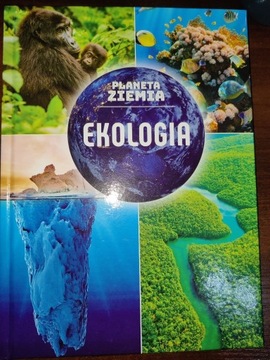 Planeta Ziemia Ekologia