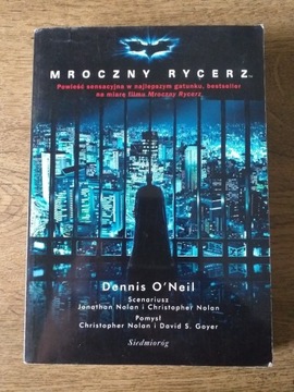 Mroczny rycerz- Dennis O'Neil