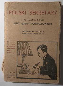 Polski Sekretarz jak pisać listy... do renowacji