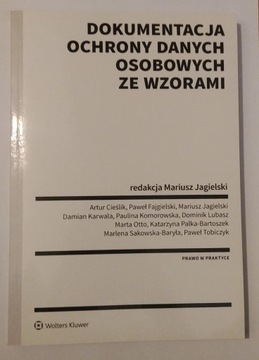 Dokumentacja ochrony danych osobowych ze wzorami.