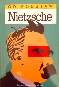 Nietzsche od podstaw Kitty Chan, Laurence Gane