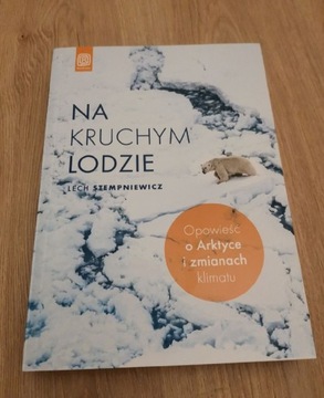 Na kruchym lodzie Lech Stempniewicz 