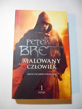 Malowany człowiek Księga 1 Peter V. Brett