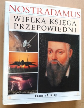 Nostradamus Wielka Księga Przepowiedni