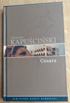 Ryszard Kapuściński, CESARZ