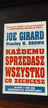 Joe Girard-Każdemu Sprzedasz Wszystko Co Zechesz