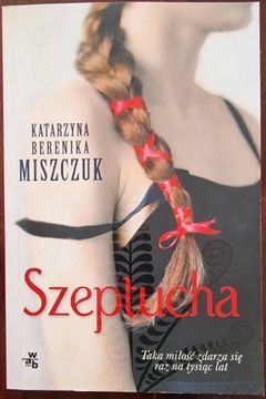Szeptucha - Katarzyna Miszczuk