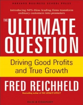 The Ultimate Question By FRED REICHHELD