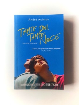 Andre Aciman "Tamte dni, tamte noce" książka