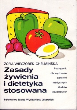 Zasady żywienia i dietetyka stosowana 