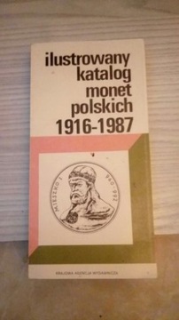 Katalogi monet polskich 1916-1987 i  1916-1996.