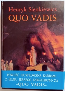 Quo Vadis - Henryk Sienkiewicz powieść Ilustrowana