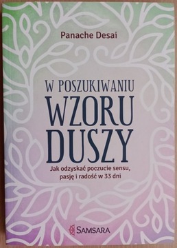 Panache Desai: W poszukiwaniu wzoru duszy