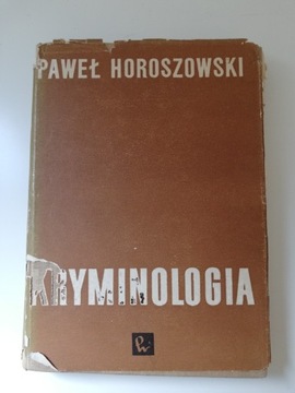 Kryminologia Paweł Horoszowski