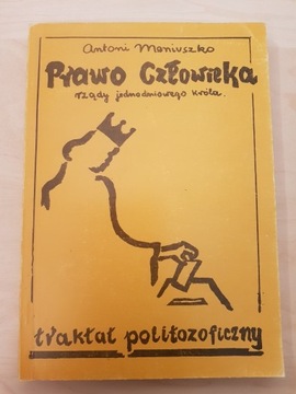 Prawo człowieka Rządy jednodniowego króla