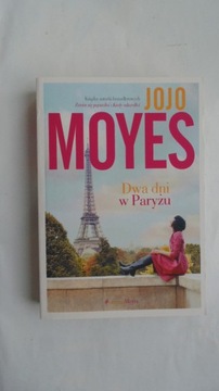 Dwa dni w Paryżu - Jojo Moyes 