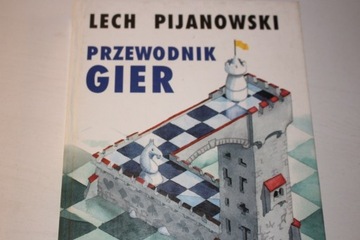 Przewodnik gier - Lech Pijanowski