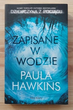 Książka Zapisane w wodzie Paula Hawkins 