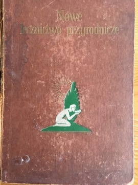 Nowe lecznictwo przyrodnicze około 1930r tom 1 