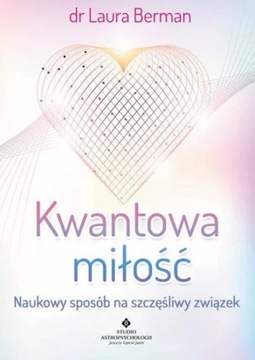 Kwantowa miłość Laura Berman