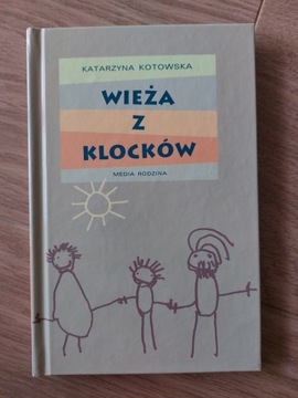 Wieża z klocków- Katarzyna Kotowska